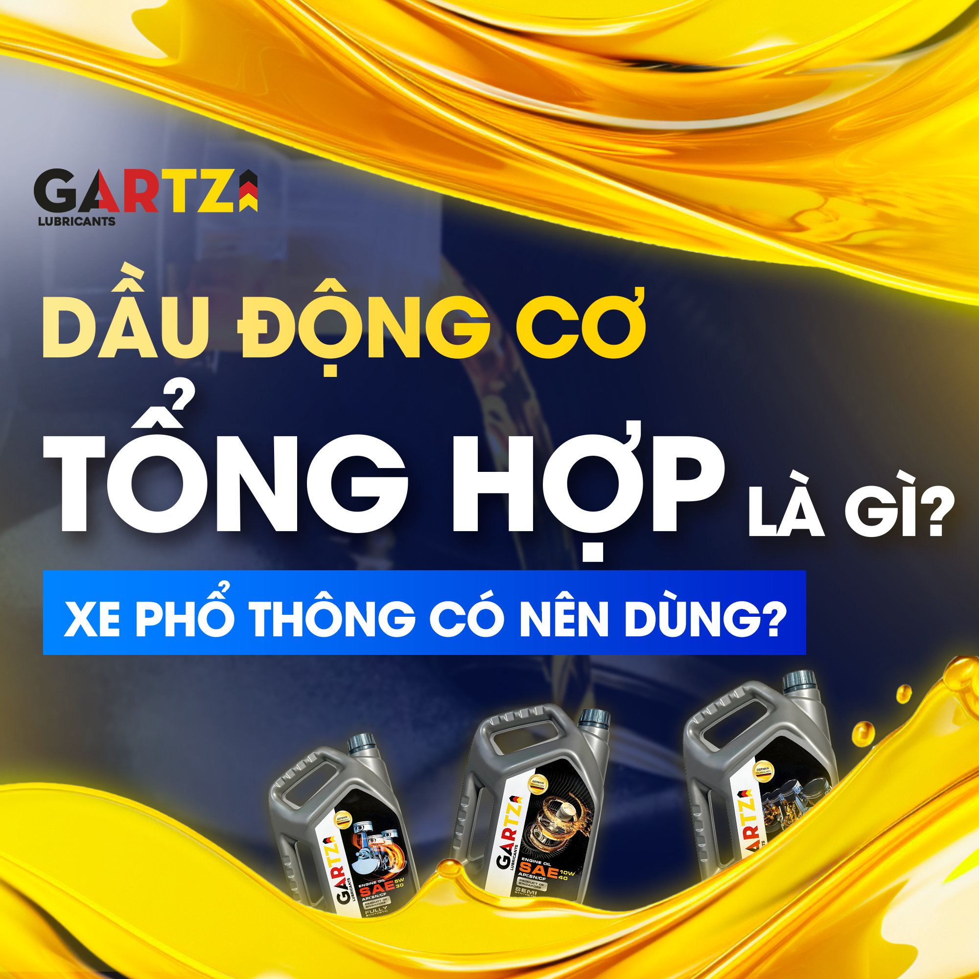 Dầu động cơ tổng hợp là gì? Có nên dùng cho xe phổ thông?